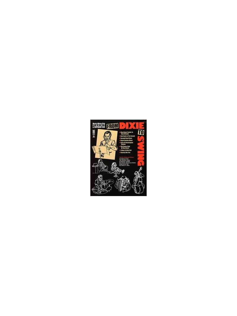 From Dixie to Swing for Clarinet & Soprano Sax (score/CD play-along)