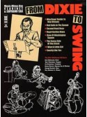 From Dixie to Swing for Clarinet & Soprano Sax (score/CD play-along)