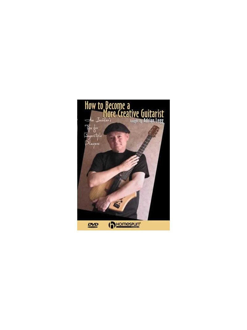 How To Become A More Creative Guitarist (DVD)