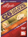 Anyone Can Play C6 Lap Steel Guitar (DVD)
