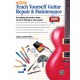 Teach Yourself Guitar Repair & Maintenance (book/DVD)