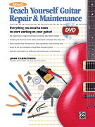 Teach Yourself Guitar Repair & Maintenance (book/DVD)