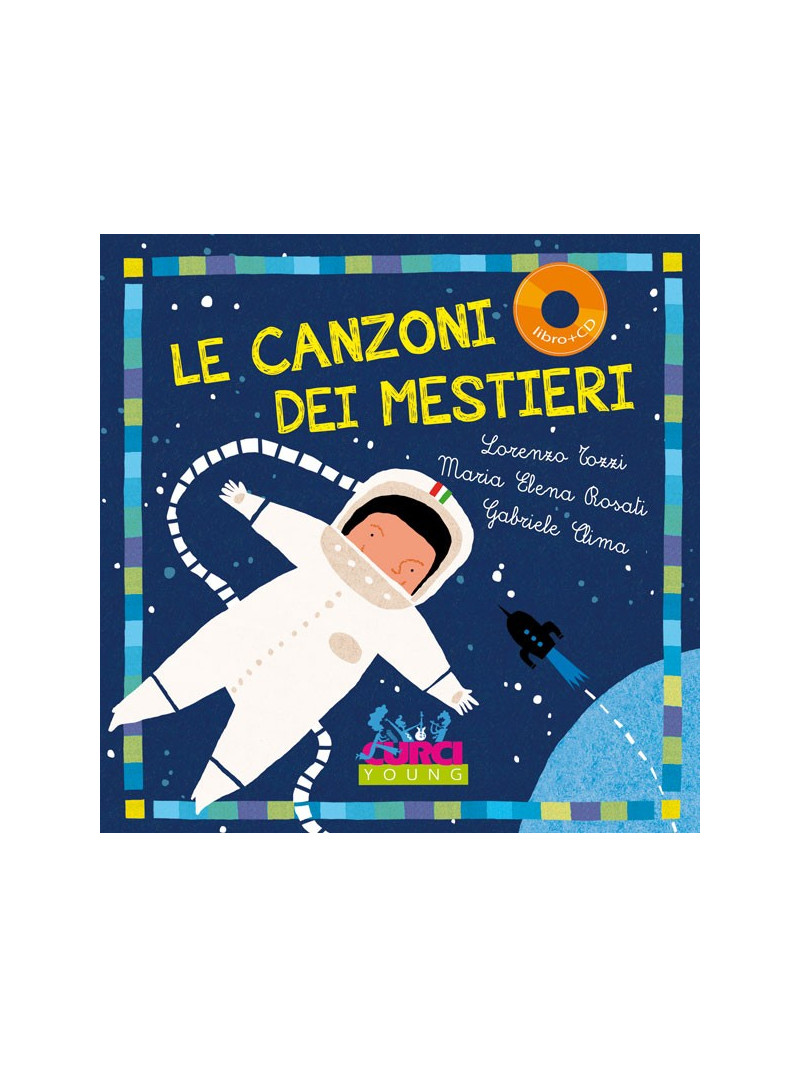 Le canzoni dei mestieri (libro/CD)
