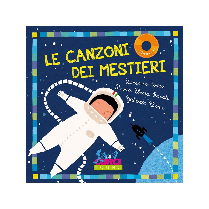Le canzoni dei mestieri (libro/CD)