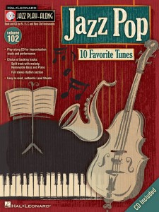 Jazz Play-Along Volume 102: Jazz Pop (book/CD)