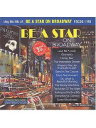 Be A Star on Broadway (2 CD sing-along)