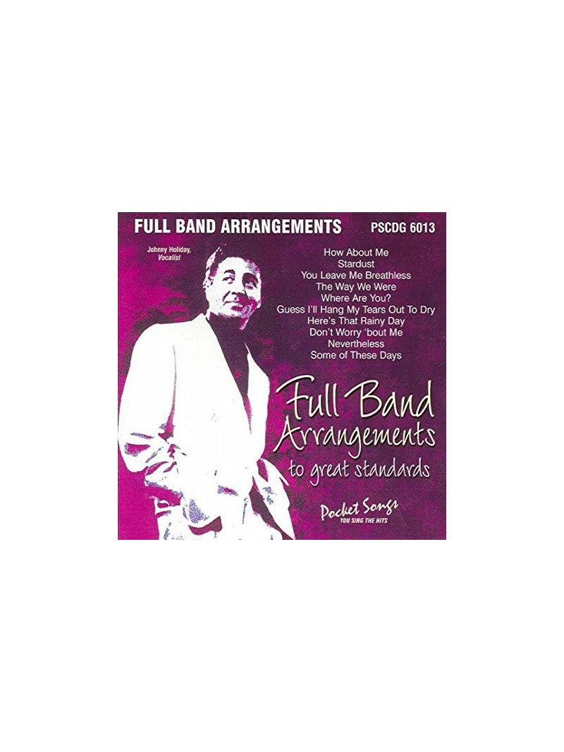 Full Band Arrangements to Great Standards (CD sing-along)