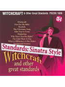 Standards: Sinatra Style - Witchcraft and Other Great Standards (CD sing-along)