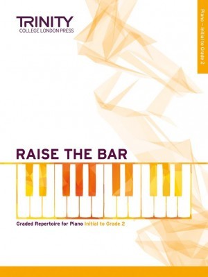 Raise the Bar - Piano (Book 1) Initial - Grade 2