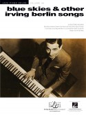 Blue Skies & Other Irving Berlin Songs