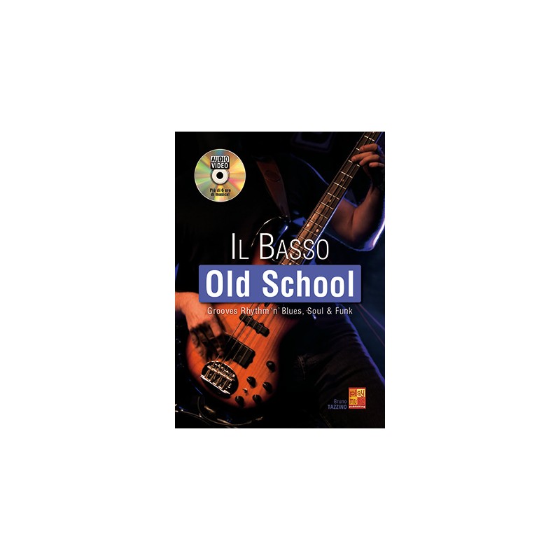 Il basso - Old school (libro/Audio Video)