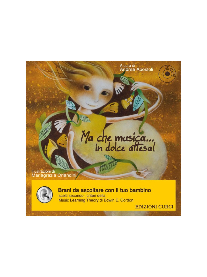 Ma che musica... in dolce attesa! (libro/CD)