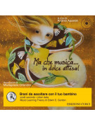 Ma che musica... in dolce attesa! (libro/CD)