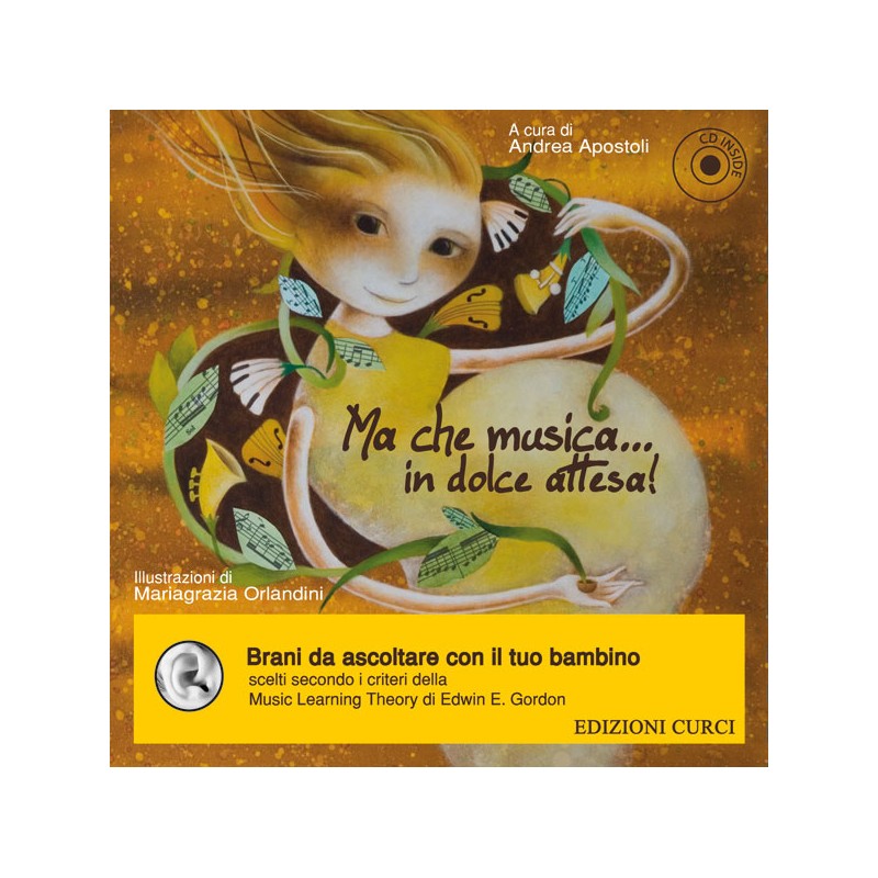 Ma che musica... in dolce attesa! (libro/CD)