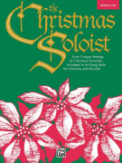 The Christmas Soloist - Medium High Voice (book/CD sing-along)