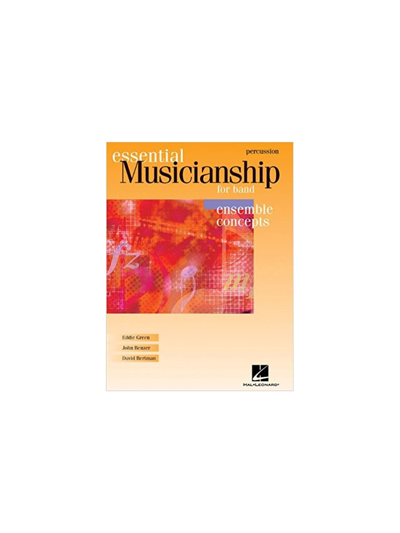 Essential Musicianship for Band: Ensemble Concepts - Percussion