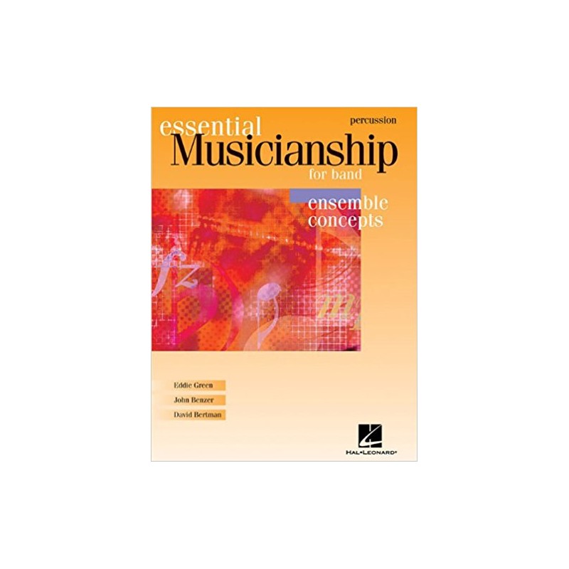 Essential Musicianship for Band: Ensemble Concepts - Percussion
