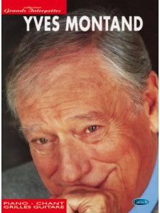 Yves Montand - Collection Grands Interprètes