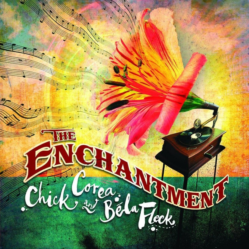 Chick Corea / Bela Fleck: The Enchantment (CD)