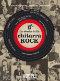 La storia della chitarra rock