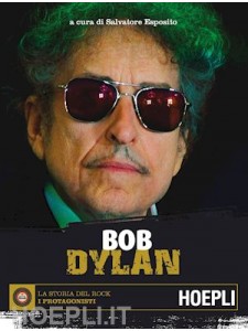 La Storia del Rock - Bob Dylan