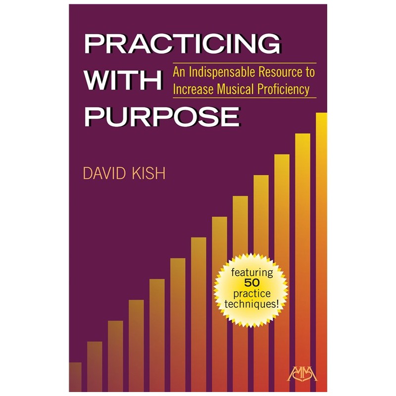 Practicing with Purpose