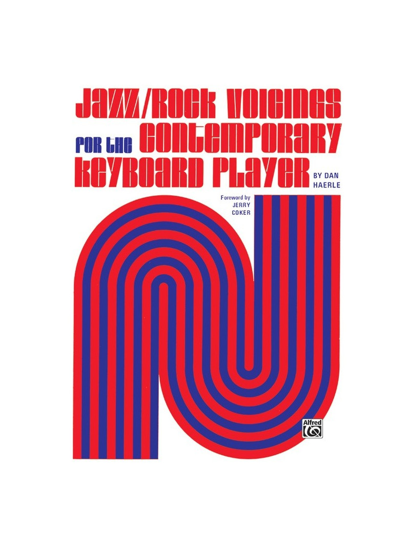Jazz/Rock Voicings for the Contemporary Keyboard