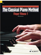 The Classical Piano Method: Finger Fitness 1