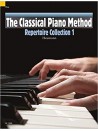 The Classical Piano Method - Repertoire Collection 1