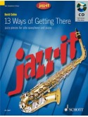13 Ways of Getting There for Alto Sax (book/CD)