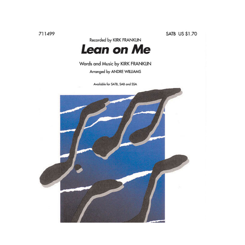 Lean On Me (SATB)