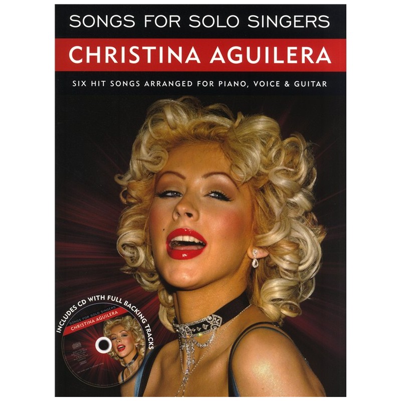 Christina Aguilera: Songs For Solo Singers (book/CD)