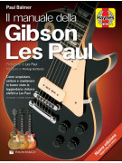 Il Manuale della Gibson Les Paul