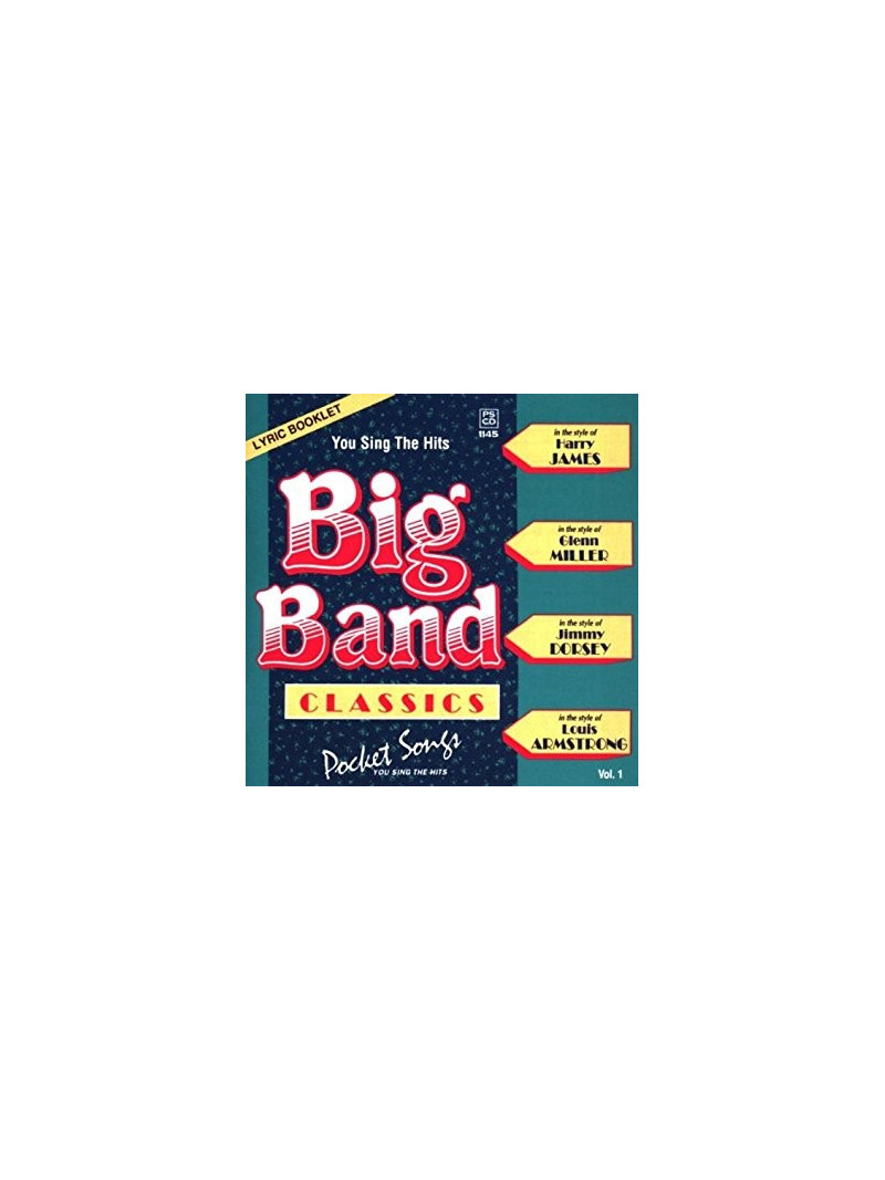 Big Band Classics: You Sing the Hits Vol.1 (CD sing-along)
