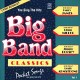 Big Band Classics: You Sing the Hits Vol.1 (CD sing-along)