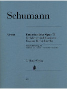 Robert Schumann: Fantasy Pieces Op. 73 (Violoncello)