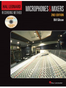 Hal Leonard Recording Method - Book 1: Microphones & Mixers (book/DVD)