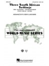 Three South African Settings (choral 3-Part)