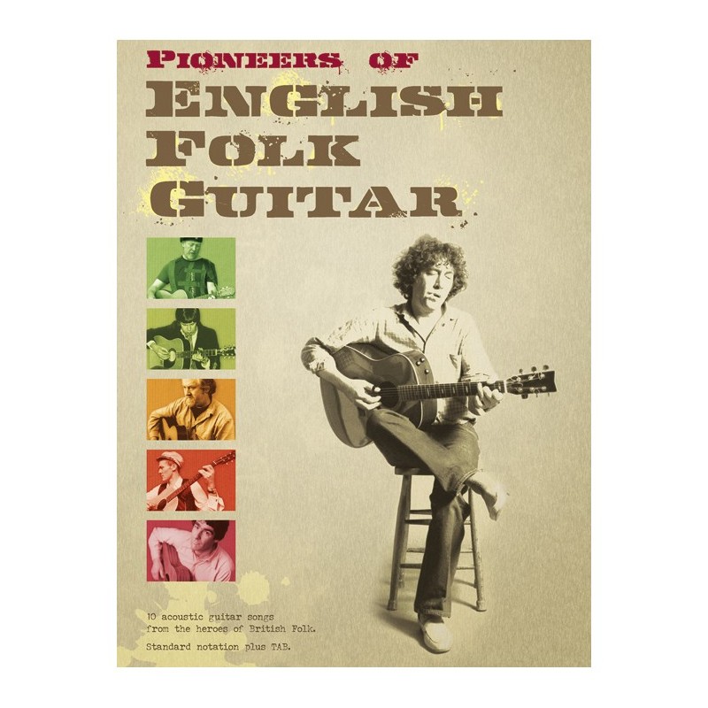 Pioneers Of English Folk Guitar