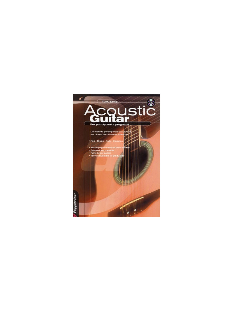 Acoustic Guitar - per principianti e progrediti (libro/CD)