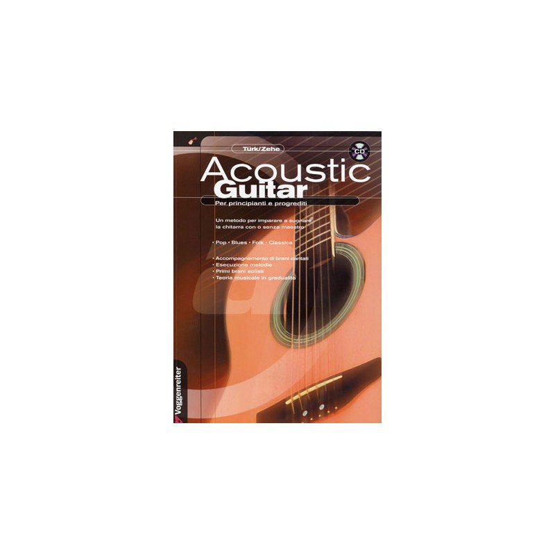 Acoustic Guitar - per principianti e progrediti (libro/CD)