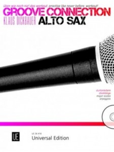 Groove Connection – Alto  Saxophone: Major Scales, Arpeggios (Book/CD)