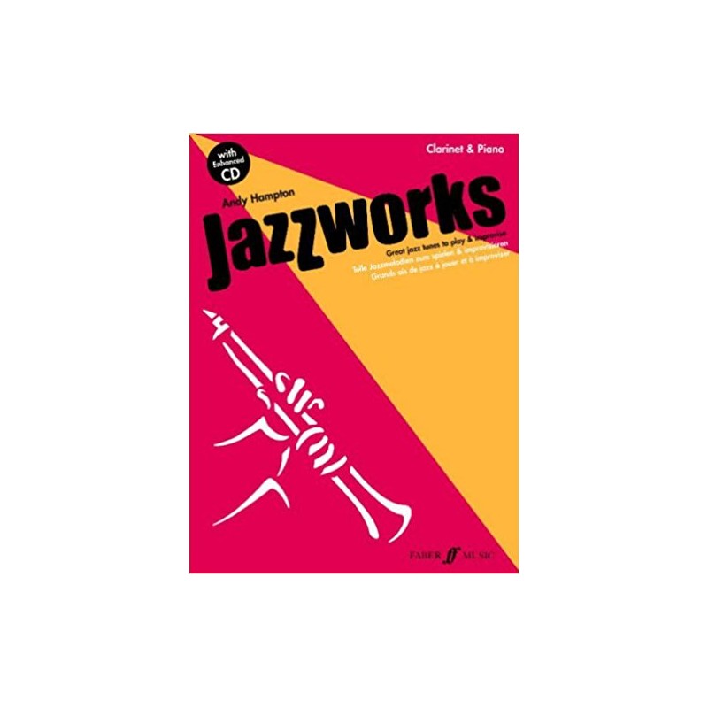 Jazz Works: Great Jazz Tunes to Play & Improvise Clarinet & Piano (book/CD)
