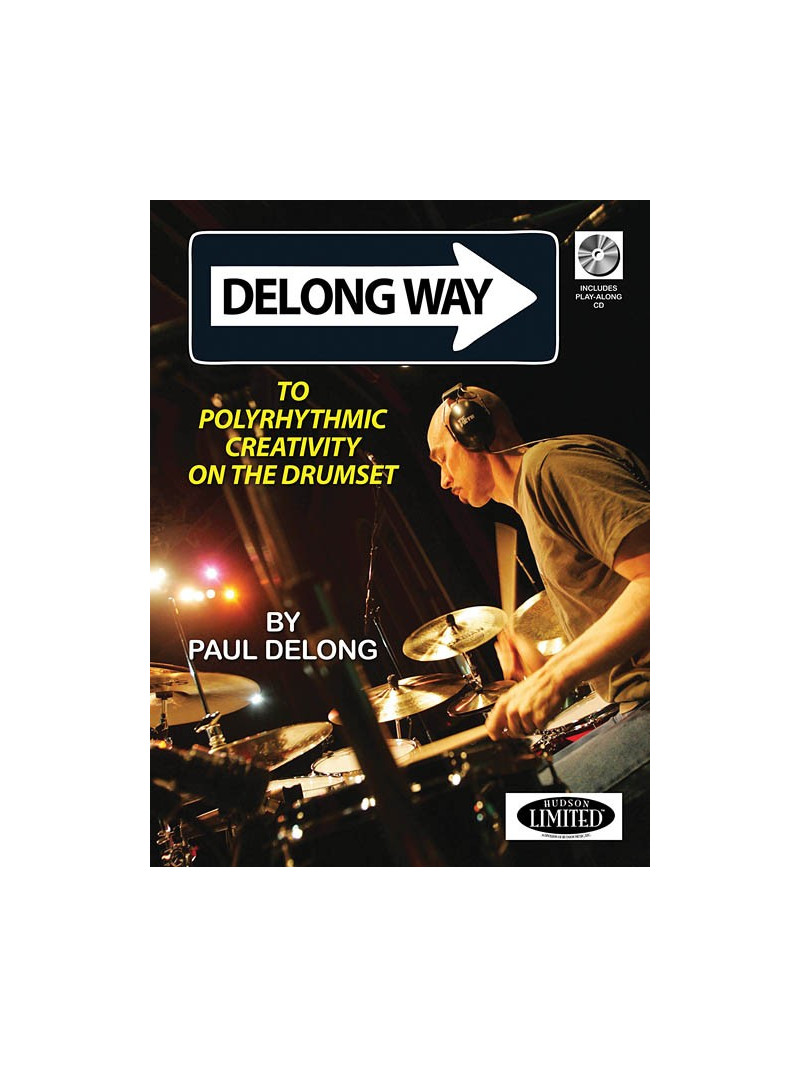 Delong Way: To Polyrhythmic Creativity (book/CD)