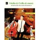 Violin & Cello & More - 10 Duets