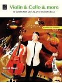 Violin & Cello & More - 10 Duets