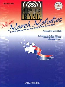 Playing with a Band: More Marching Melodies for Clarinet (book/CD)