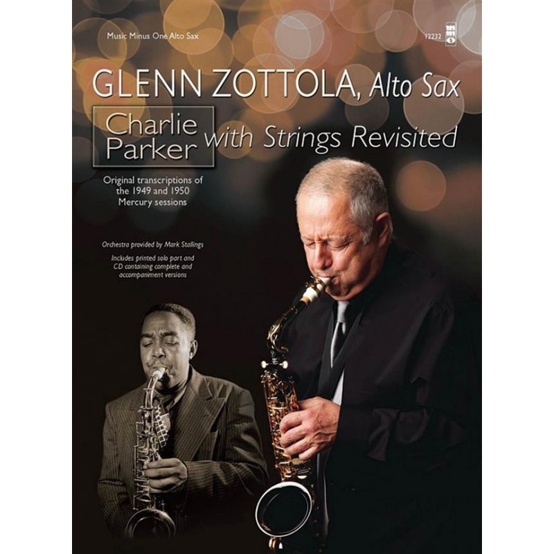 Charlie Parker with Strings Revisited (score/CD)