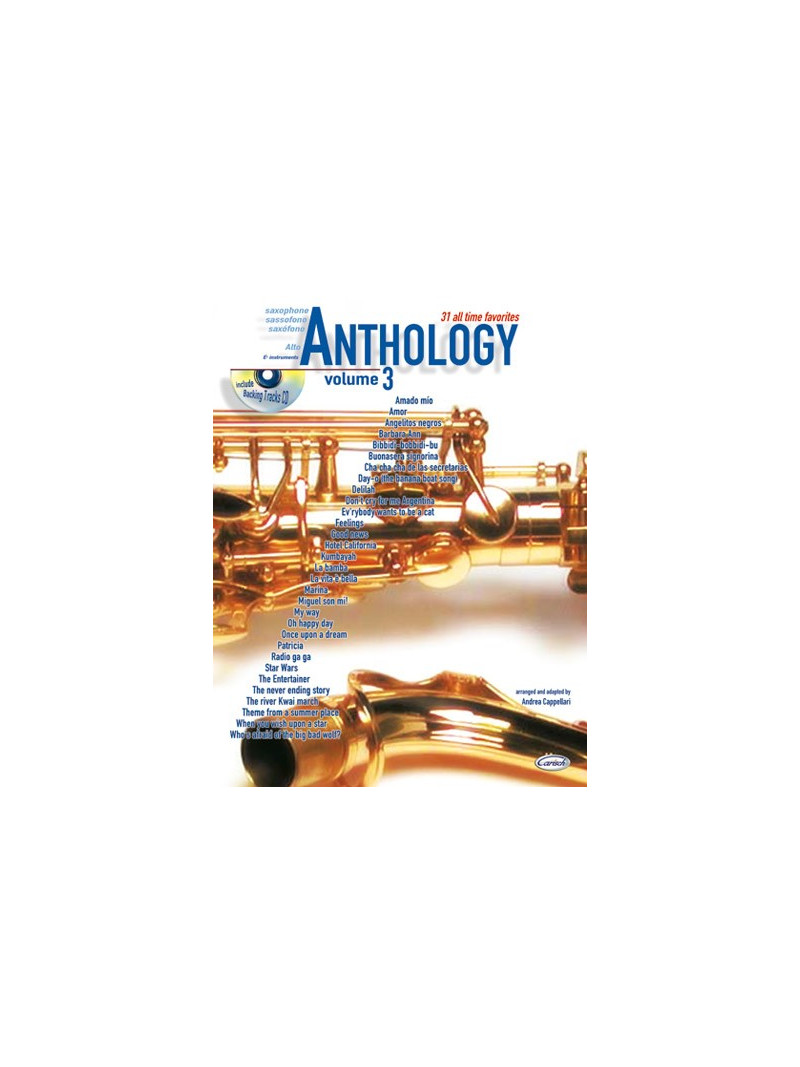 Anthology: 31 All Time Favorites Eb Saxophone 3 (libro/CD)