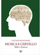 Musica e cervello - Mito e scienza